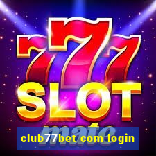 club77bet com login